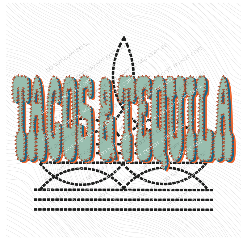 Tacos & Tequila Stitched Drop Shadow with Boot Stitch Digital Design, PNG