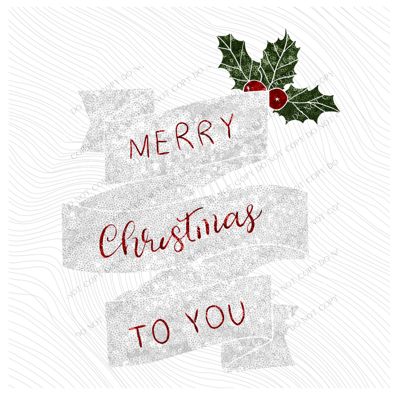 Merry Christmas to You Ribbon & Berries in White Faux Sequin Digital Design, PNG