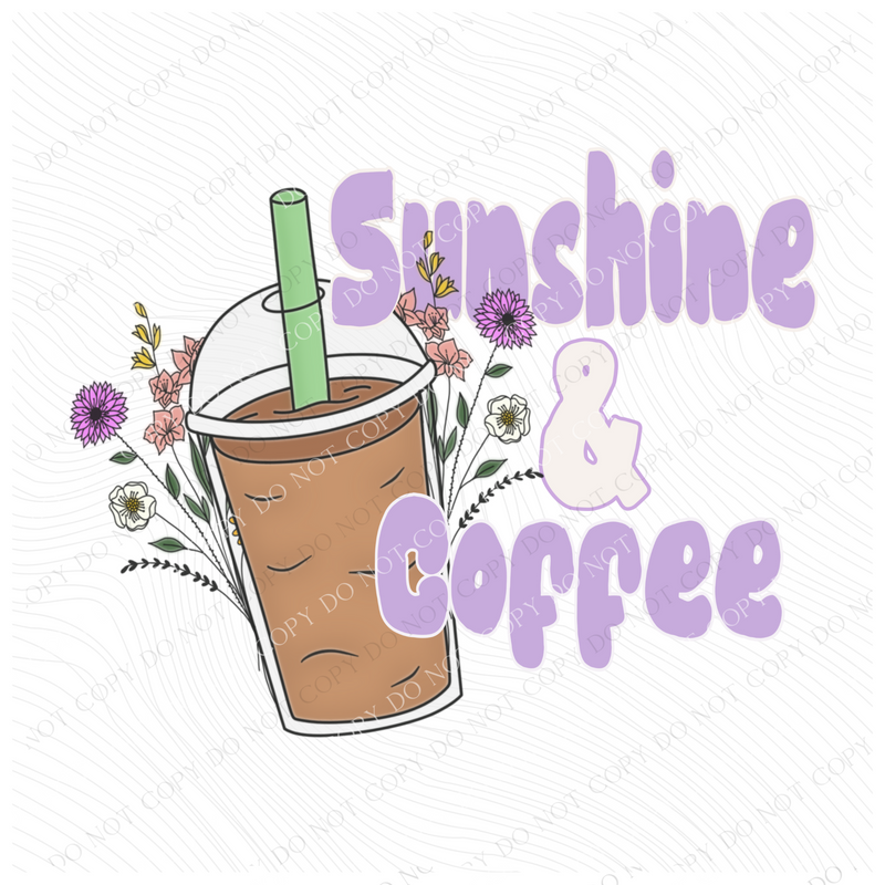 Sunshine & Coffee Drink with Flowers PNG,  Digital Design