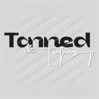 Tanned & Tipsy in Black & White Digital Design, PNG
