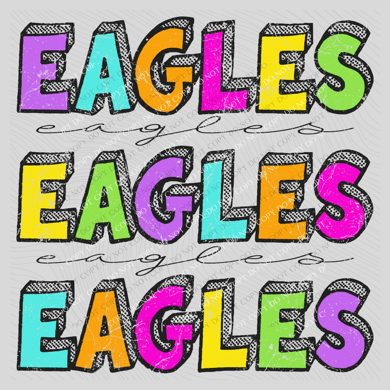Eagles Bubble Dot Stacked Script Distressed in Neons Digital Design, PNG