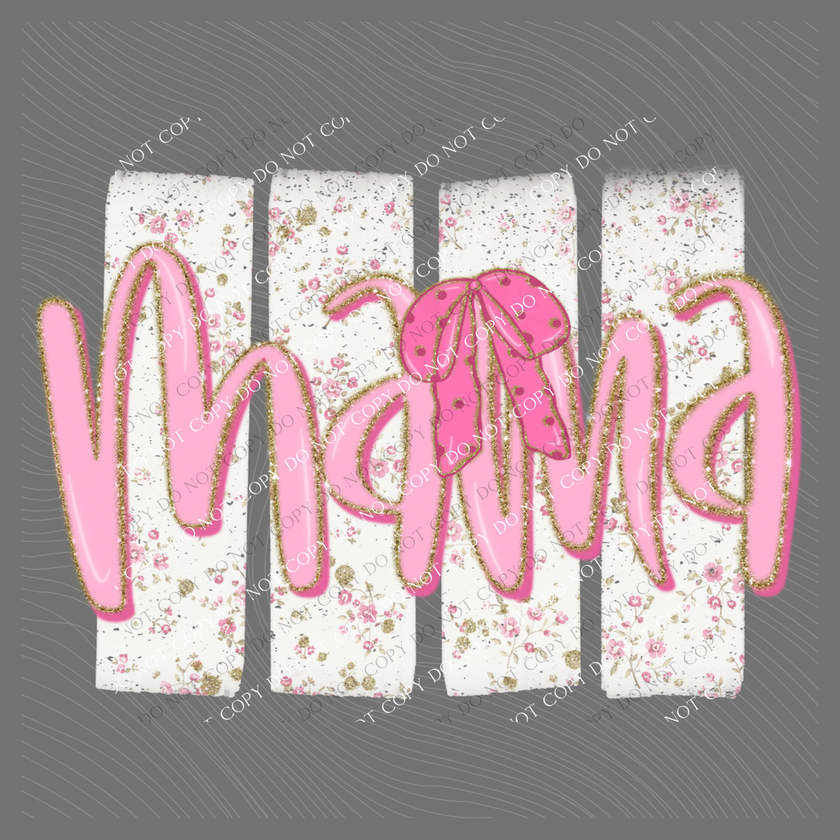 Mama Floral Distressed Stripes, Glitter & Bow Coquette Digital Design, PNG