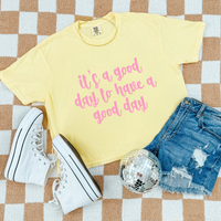 It’s a Good Day to have a Good Day in Pink Digital Design, PNG