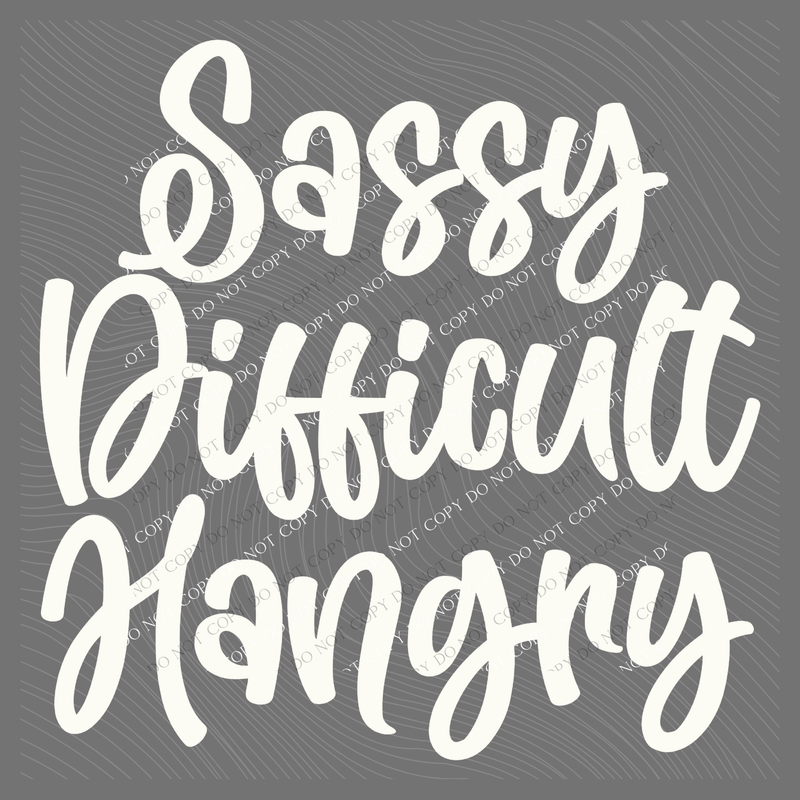 Sassy Difficult Hangry Script in Off-white Digital Design, PNG