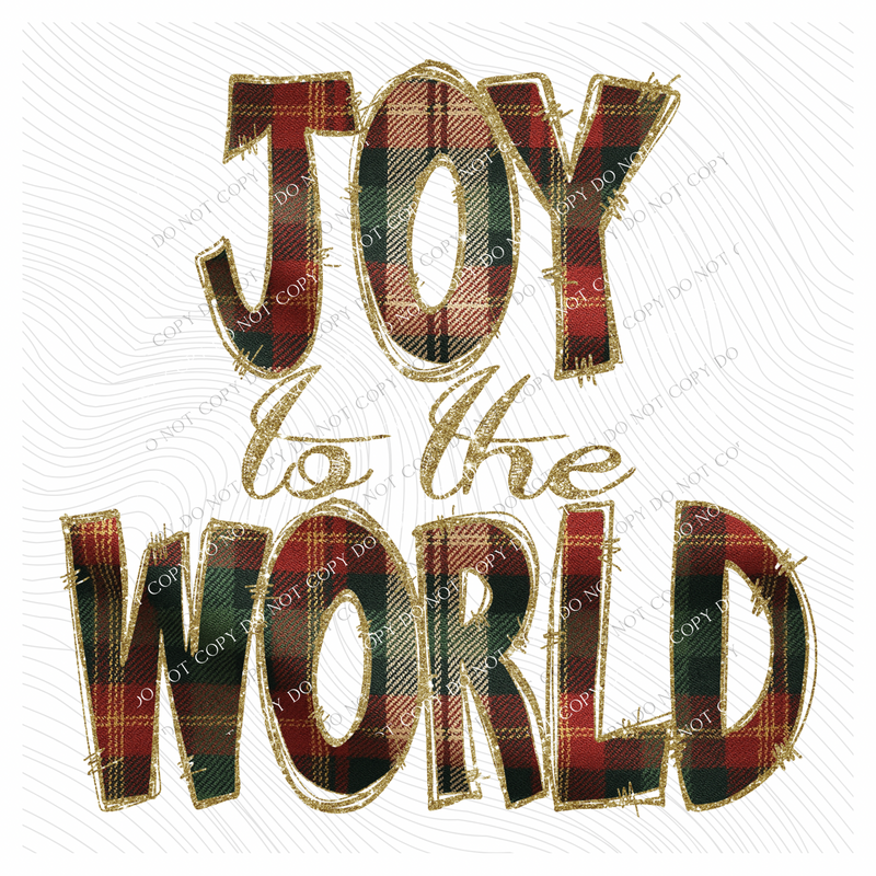 Joy to the World Glitter & Plaid Digital Download, PNG