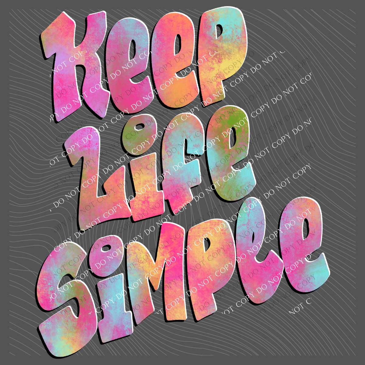 Keep Life Simple Retro Shadow Water Colors Digital Design, PNG