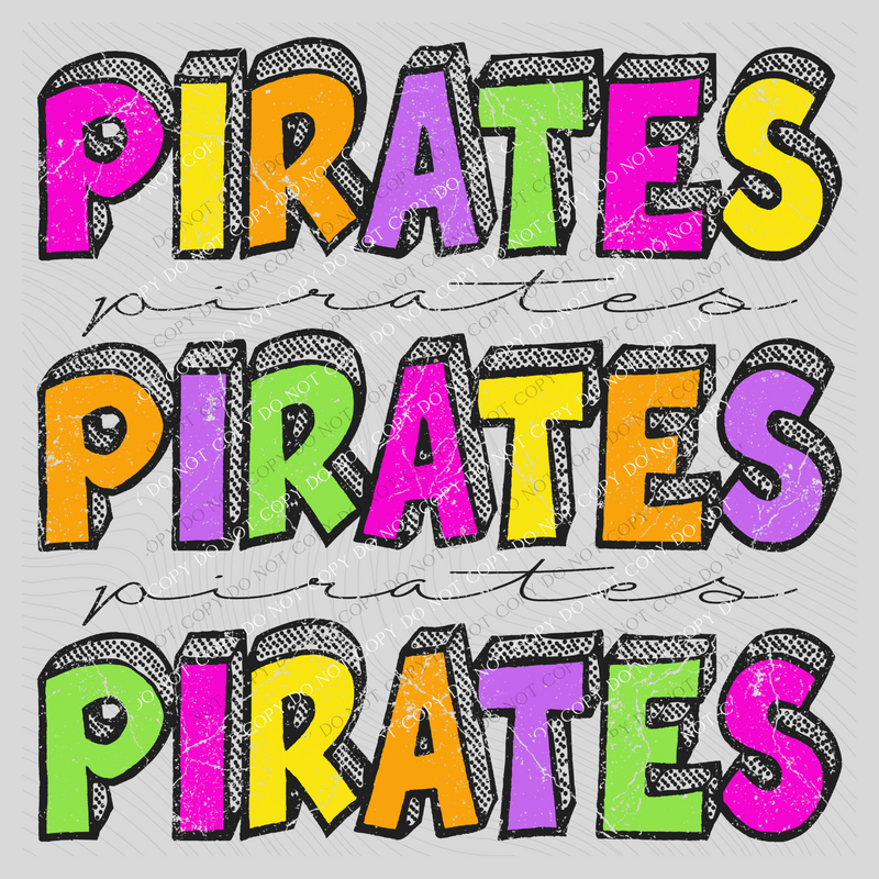 Pirates Bubble Dot Stacked Script Distressed in Neons Digital Design, PNG
