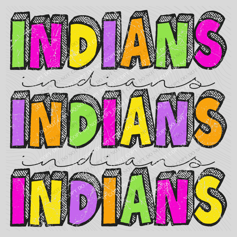 Indians Bubble Dot Stacked Script Distressed in Neons Digital Design, PNG