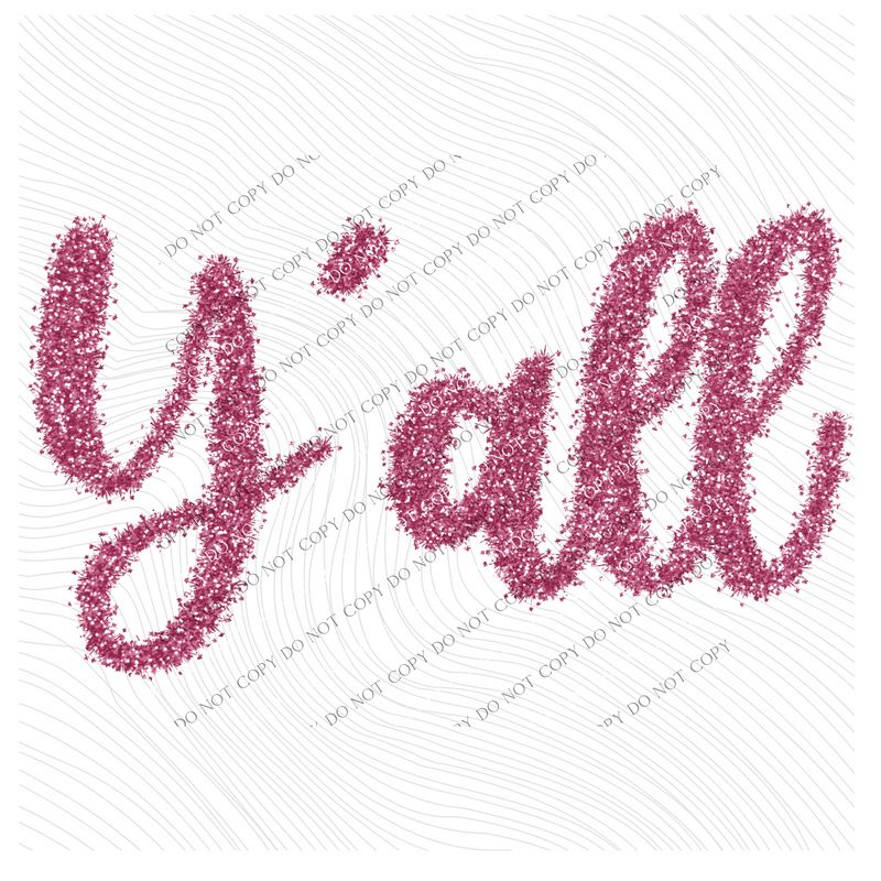 Y’all Tinsel Script Pink Digital Design, PNG
