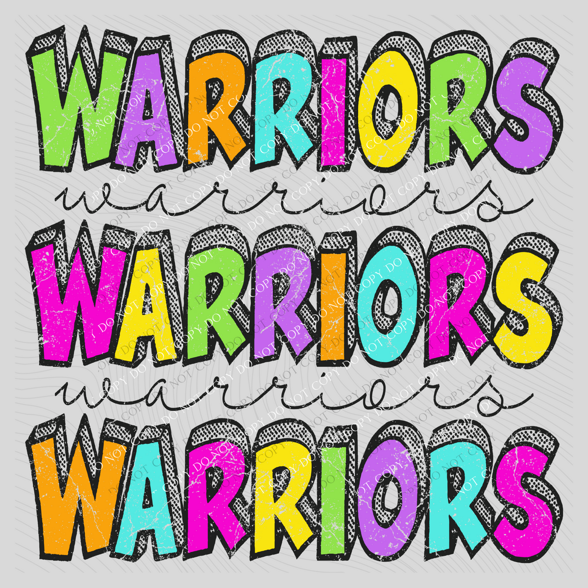 Warriors Bubble Dot Stacked Script Distressed in Neons Digital Design, PNG