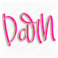 Darn 3D Sassy Script Bright Pink & Green Digital Design, PNG