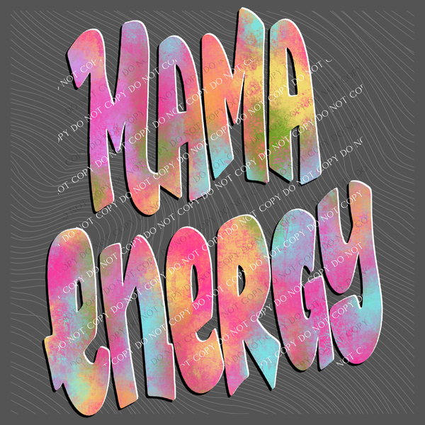 Mama Energy Retro Shadow Water Colors Digital Design, PNG