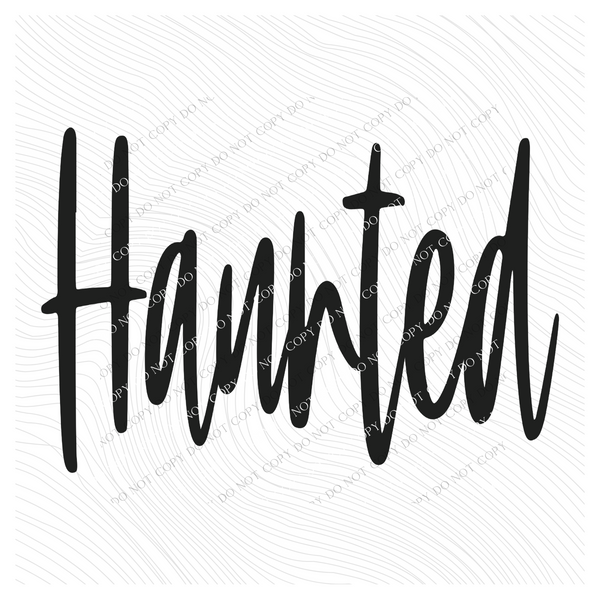 Haunted Script in Black Fall/Halloween Digital Download, PNG