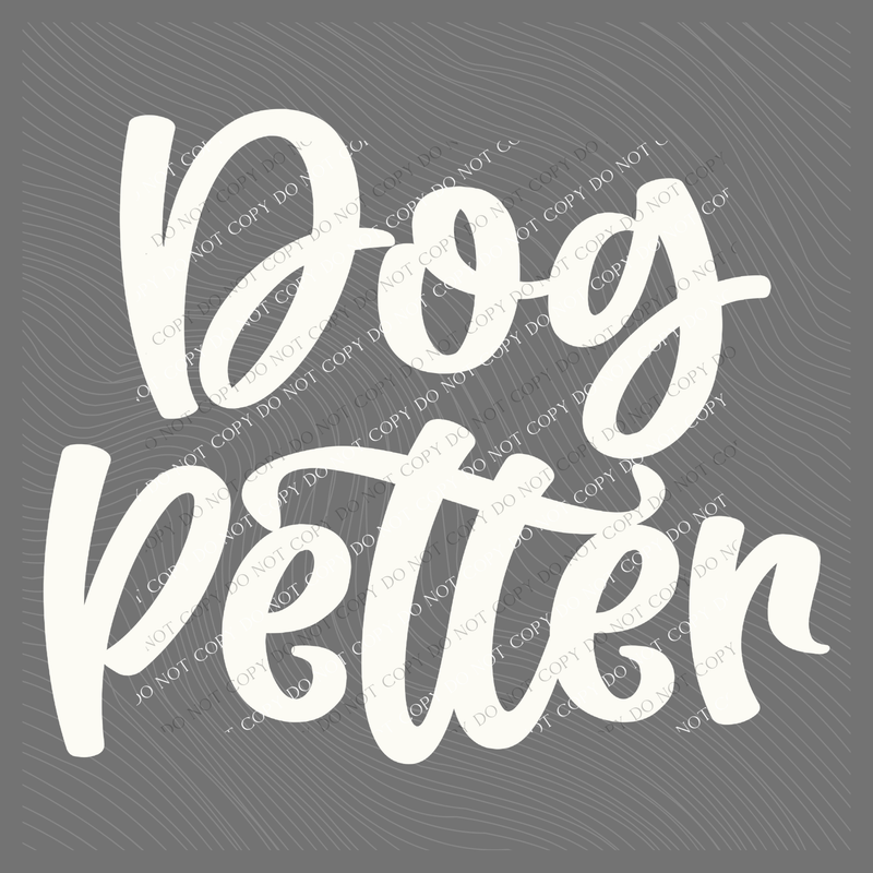 Dog Petter Script in Off-white Digital Design, PNG