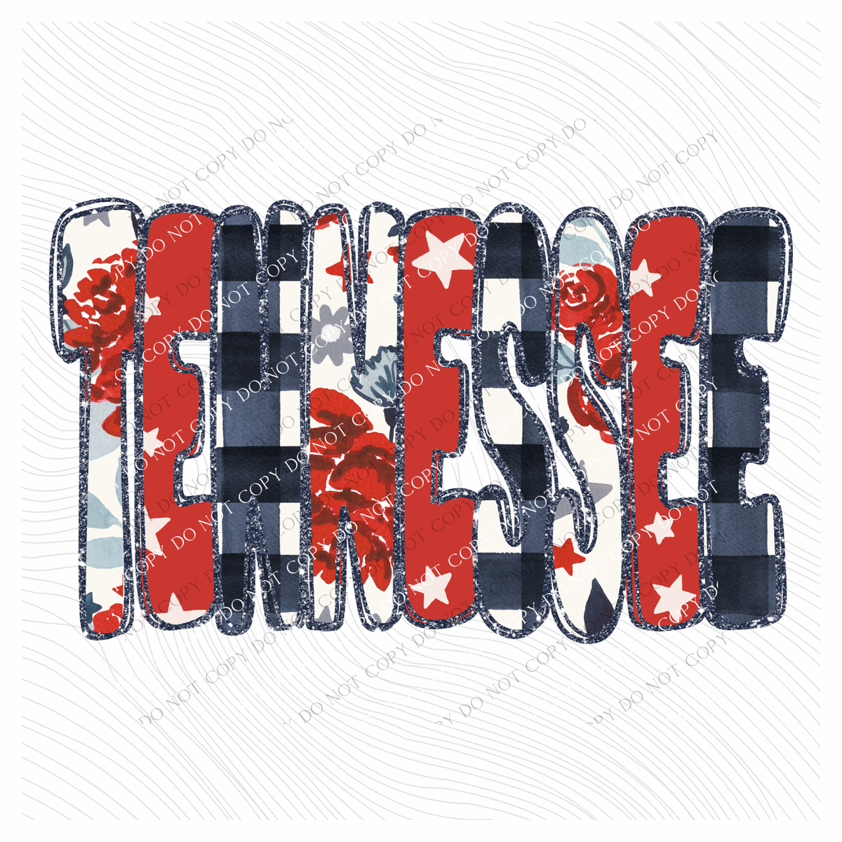 Tennessee Glitter, Floral, Gingham & Stars Patriotic Digital Design, PNG