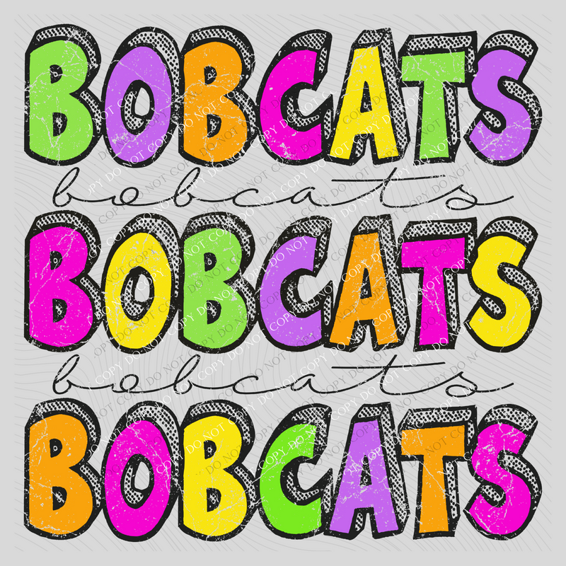 Bobcats Bubble Dot Stacked Script Distressed in Neons Digital Design, PNG
