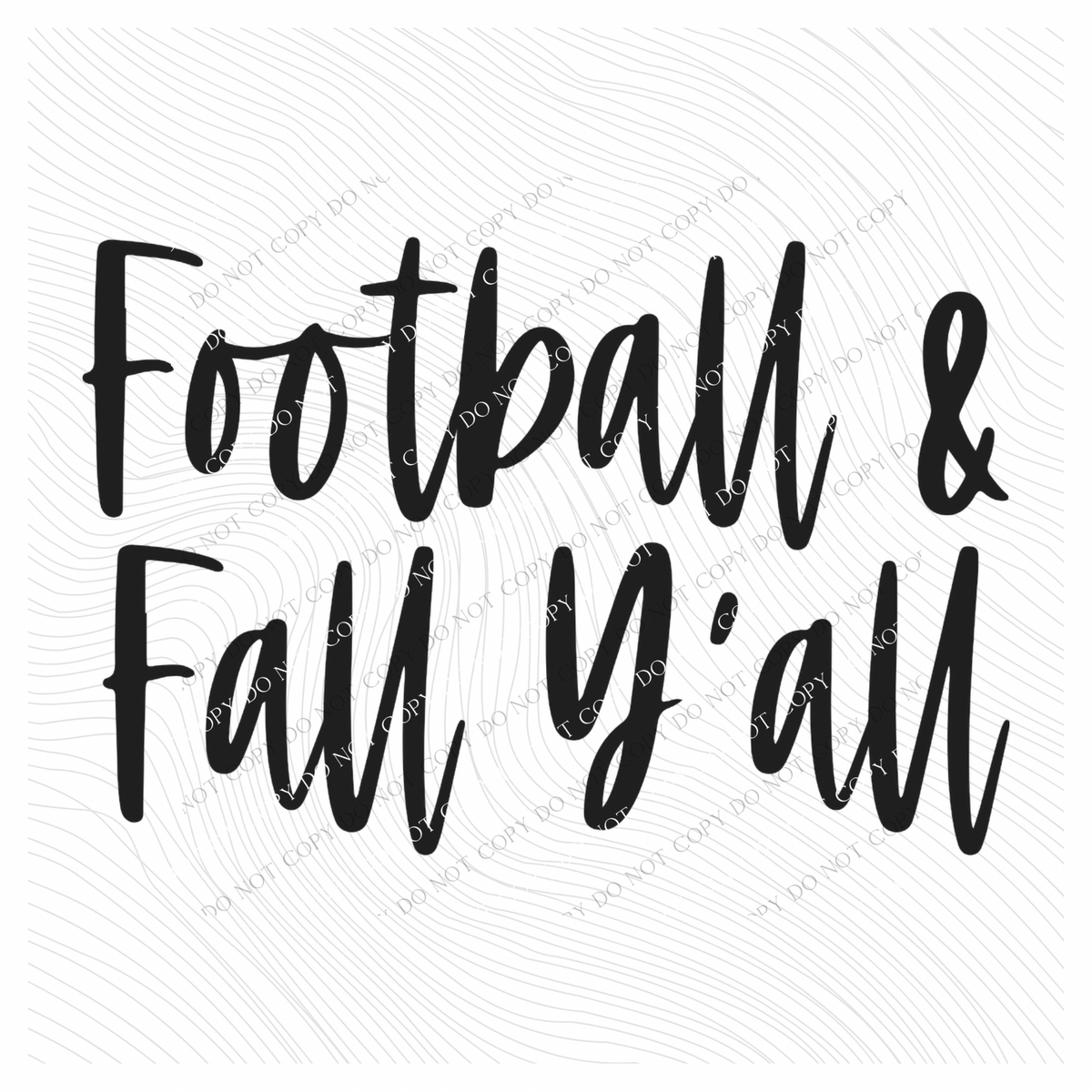 Football & Fall Y’all Script in Black Digital Download, PNG