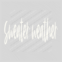 Sweater Weather Script in Creamy White Digital Download, PNG