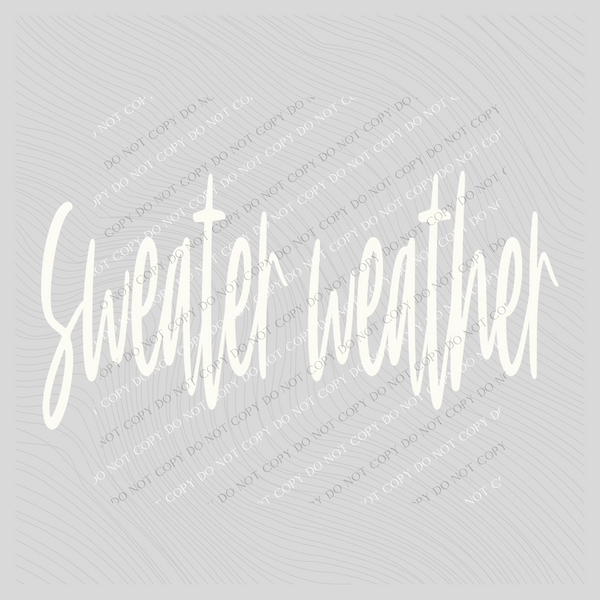 Sweater Weather Script in Creamy White Digital Download, PNG