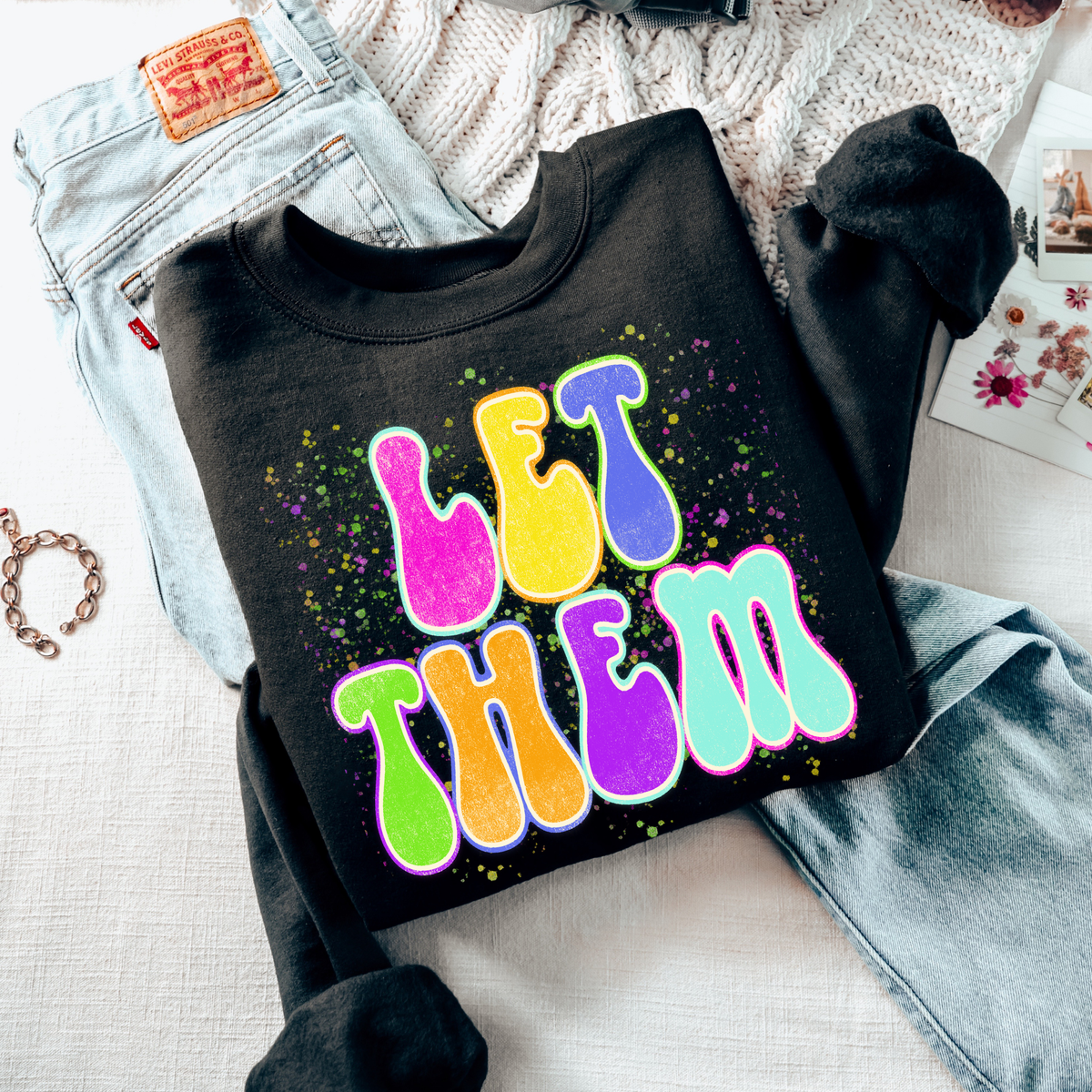 Let Them Neon Chalky Splatter Digital Design, PNG