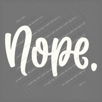 Nope. Script in Off-white Digital Design, PNG