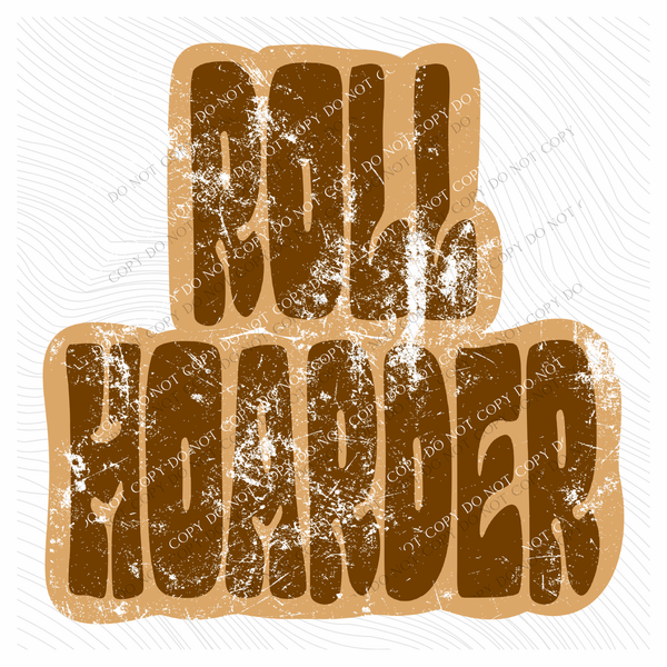 Roll Hoarder Retro Shadow Brown Distressed Digital Design, PNG