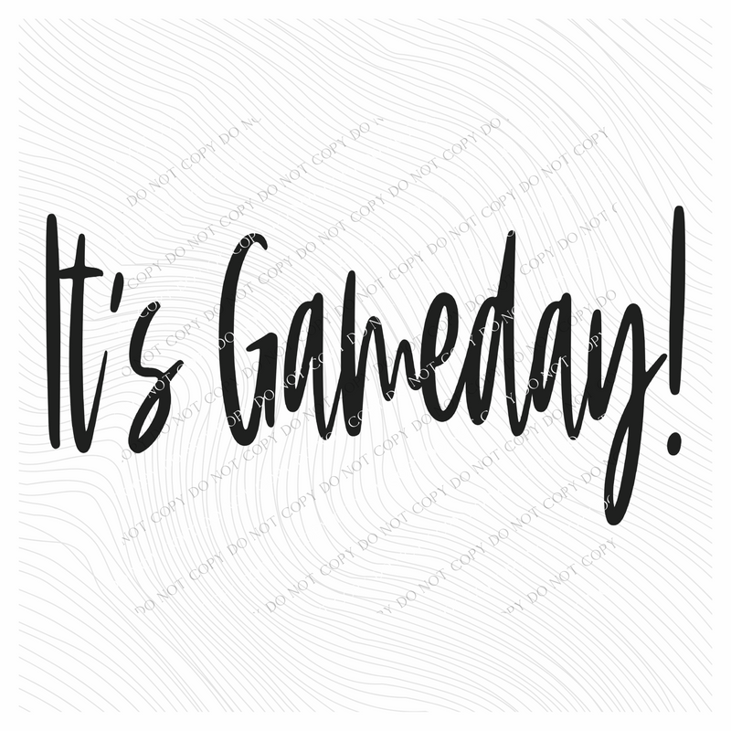 It’s Gameday! Script in Black Digital Download, PNG – Grove 123 Designs
