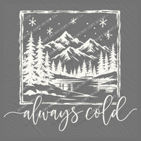 Always Cold Silhouette Digital Design, PNG