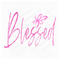 Blessed Flower Chalk Script Digital Design, PNG