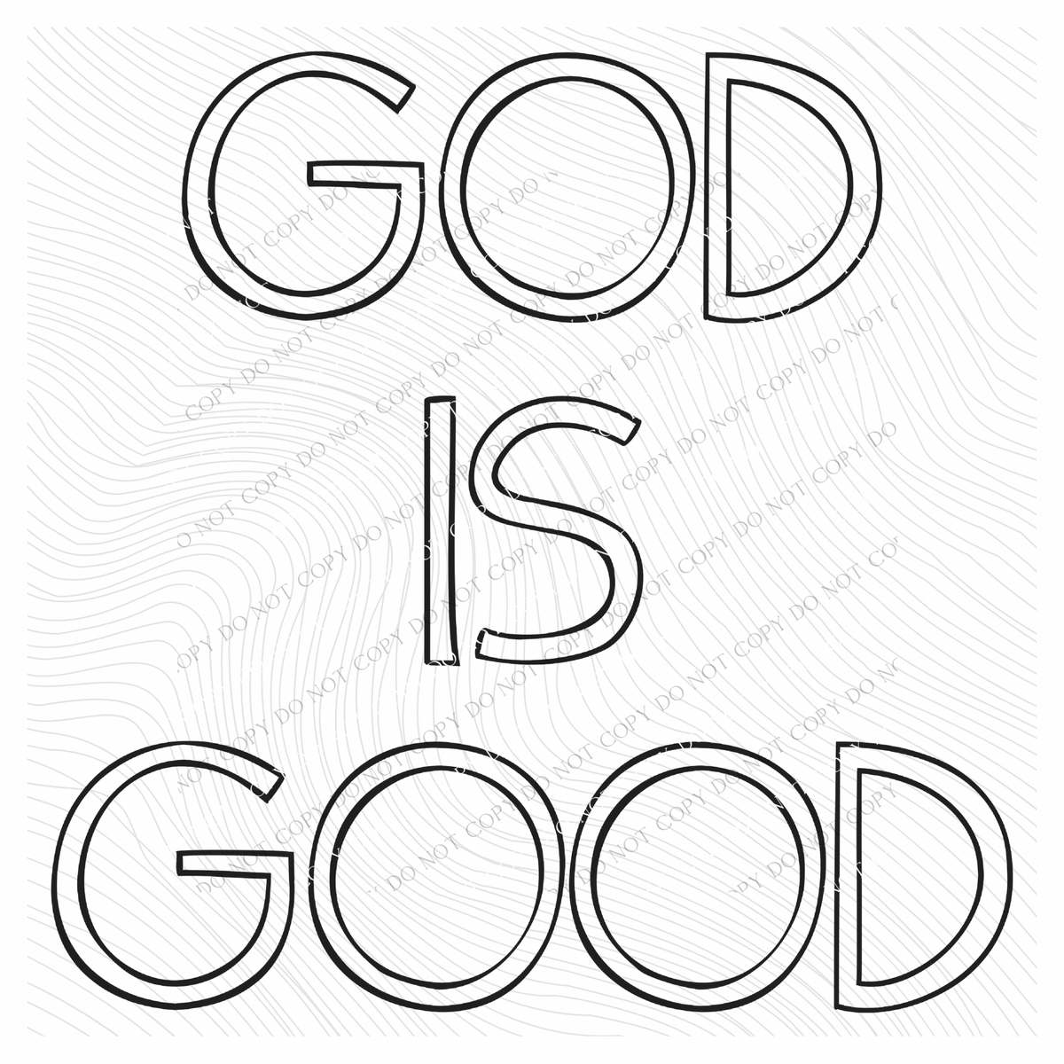 God is Good Simple Outline in Black Digital Design, PNG