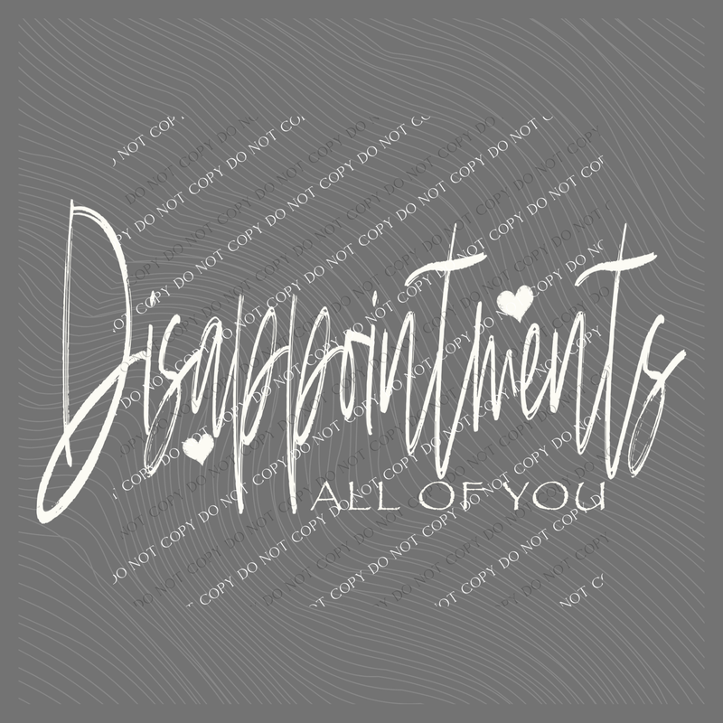 Disappointments All of you Sketched Script Hearts in Off-white Digital Design, PNG