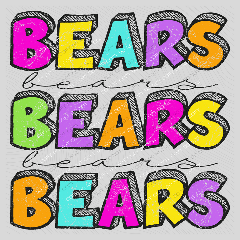 Bears Bubble Dot Stacked Script Distressed in Neons Digital Design, PNG