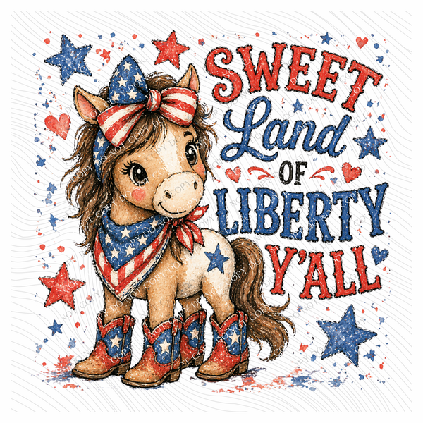 Sweet Land of Liberty Y’all Western Pony Patriotic Digital Design, PNG