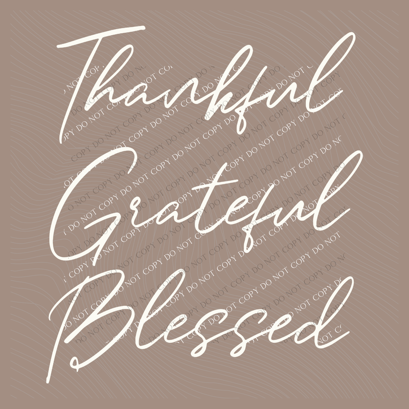 Thankful Grateful Blessed Script in Cream Digital Download, PNG