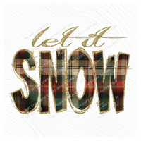 Let it Snow Glitter & Plaid Digital Download, PNG