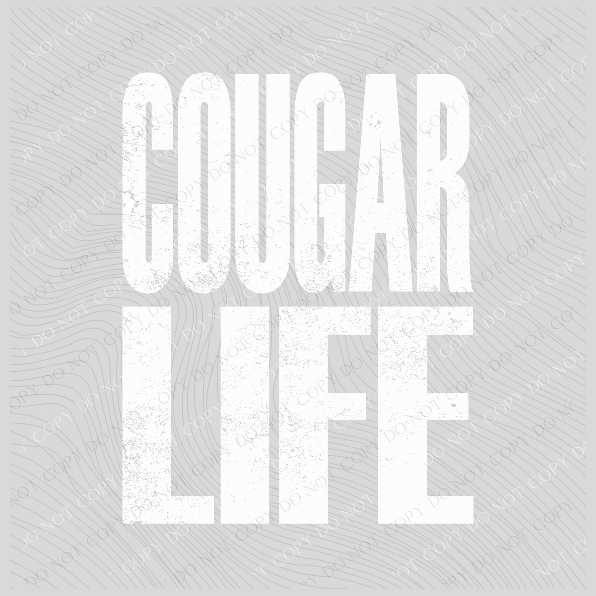 Cougar Life Super Faded Distressed White Digital Design, PNG