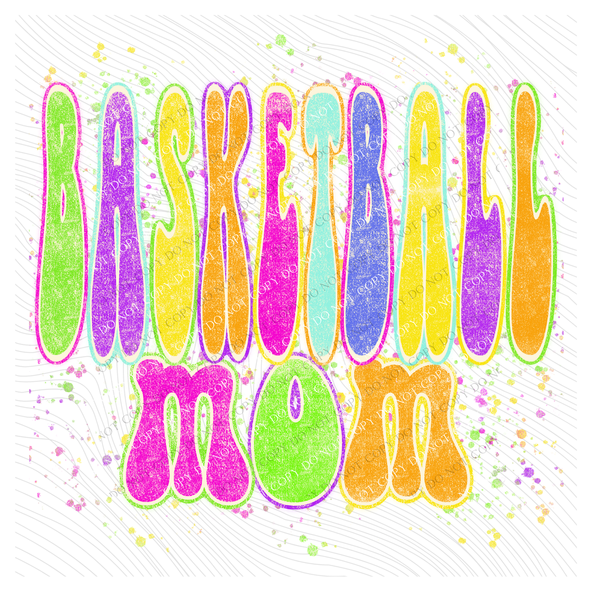 Basketball Mom Neon Chalky Splatter Digital Design, PNG
