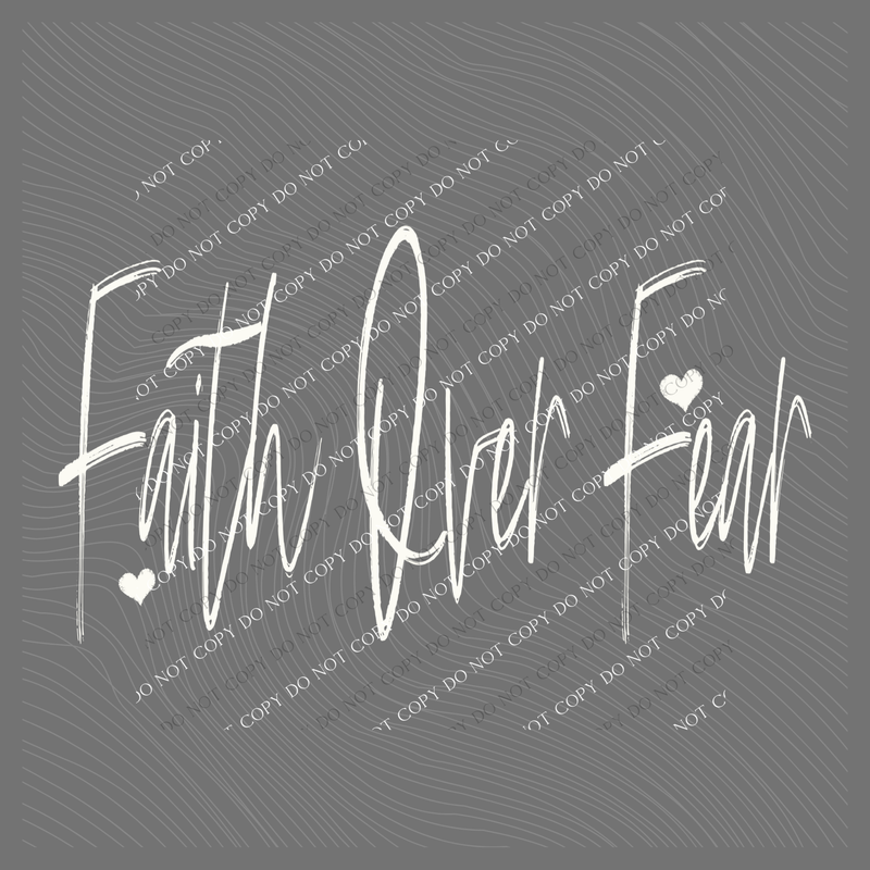 Faith Over Fear Script Hearts in Off-white Digital Design, PNG