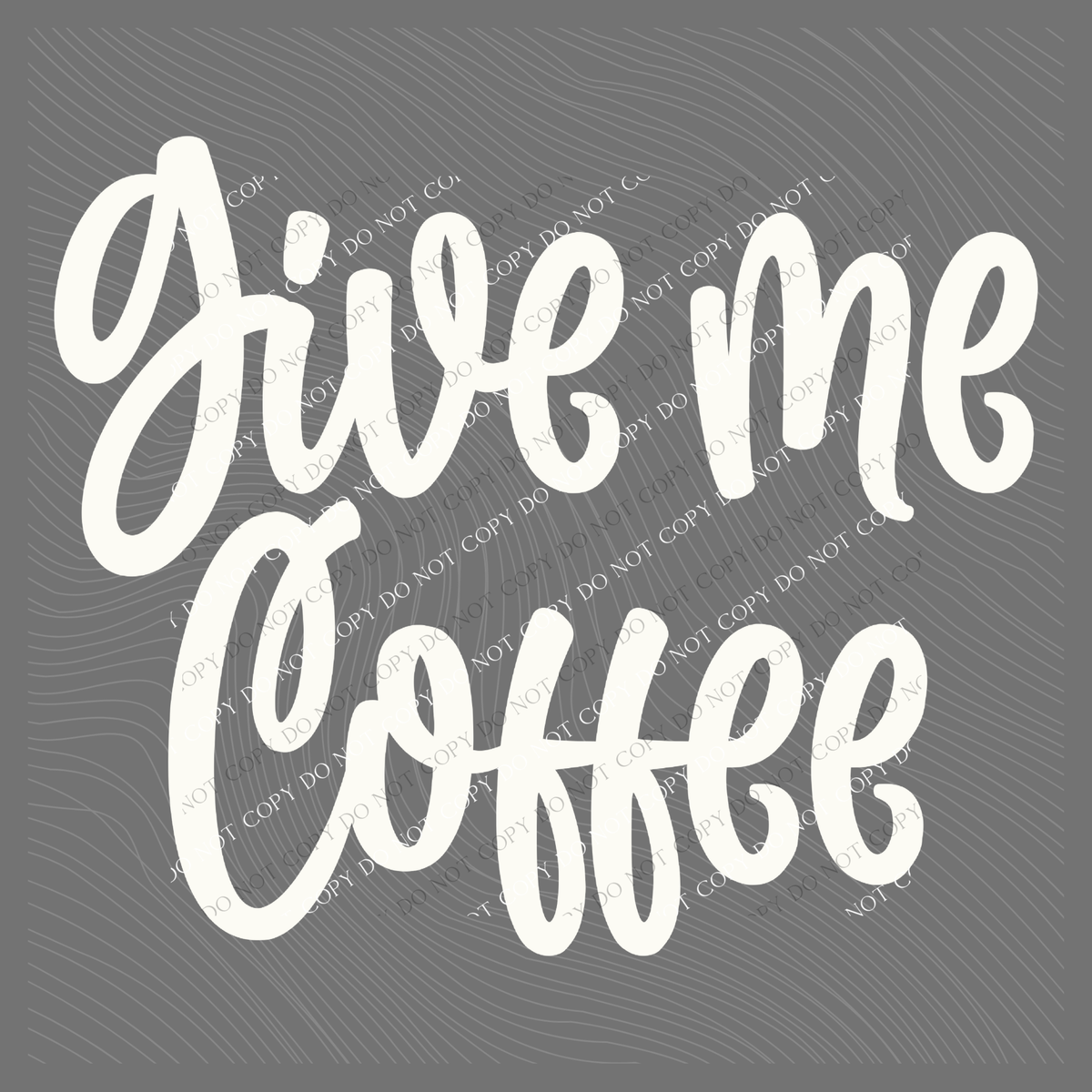 Give me Coffee Script in Off-white Digital Design, PNG