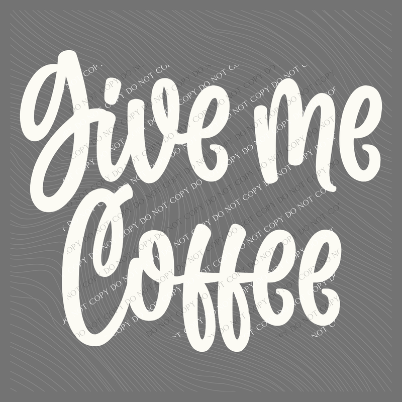 Give me Coffee Script in Off-white Digital Design, PNG
