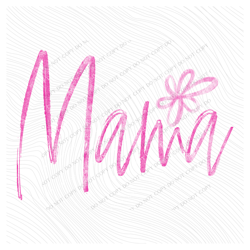 Mama Flower Chalk Script Pink Digital Design, PNG