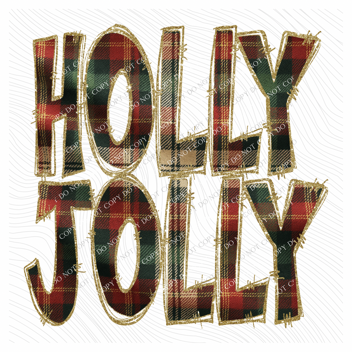 Holly Jolly Glitter & Plaid Digital Download, PNG
