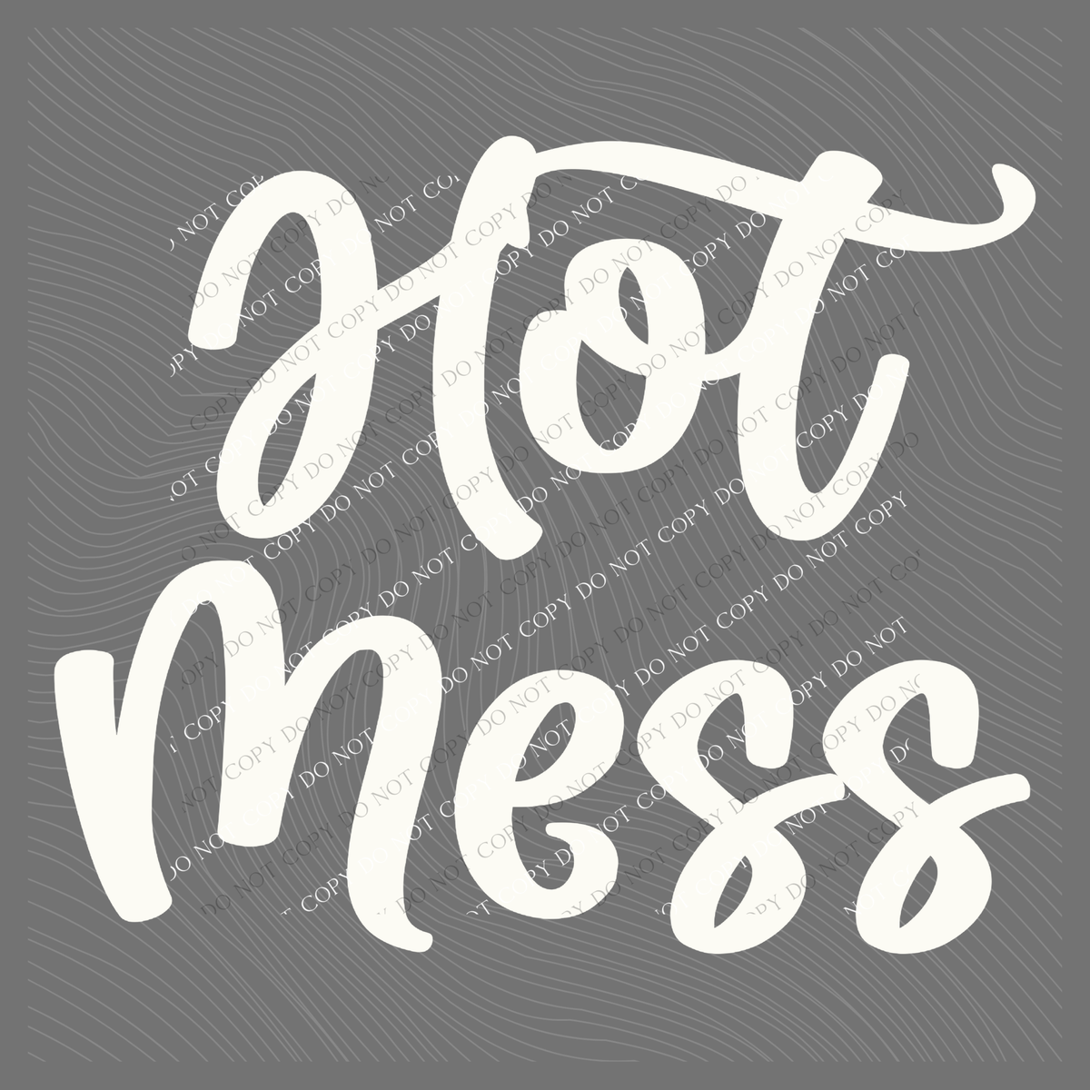 Hot Mess Script in Off-white Digital Design, PNG