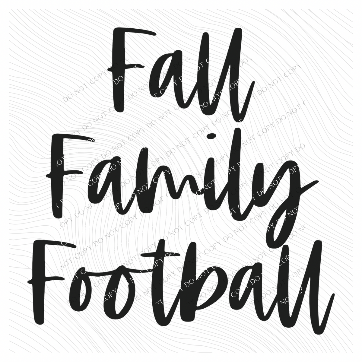 Fall, Family, Football Script in Black Digital Download, PNG