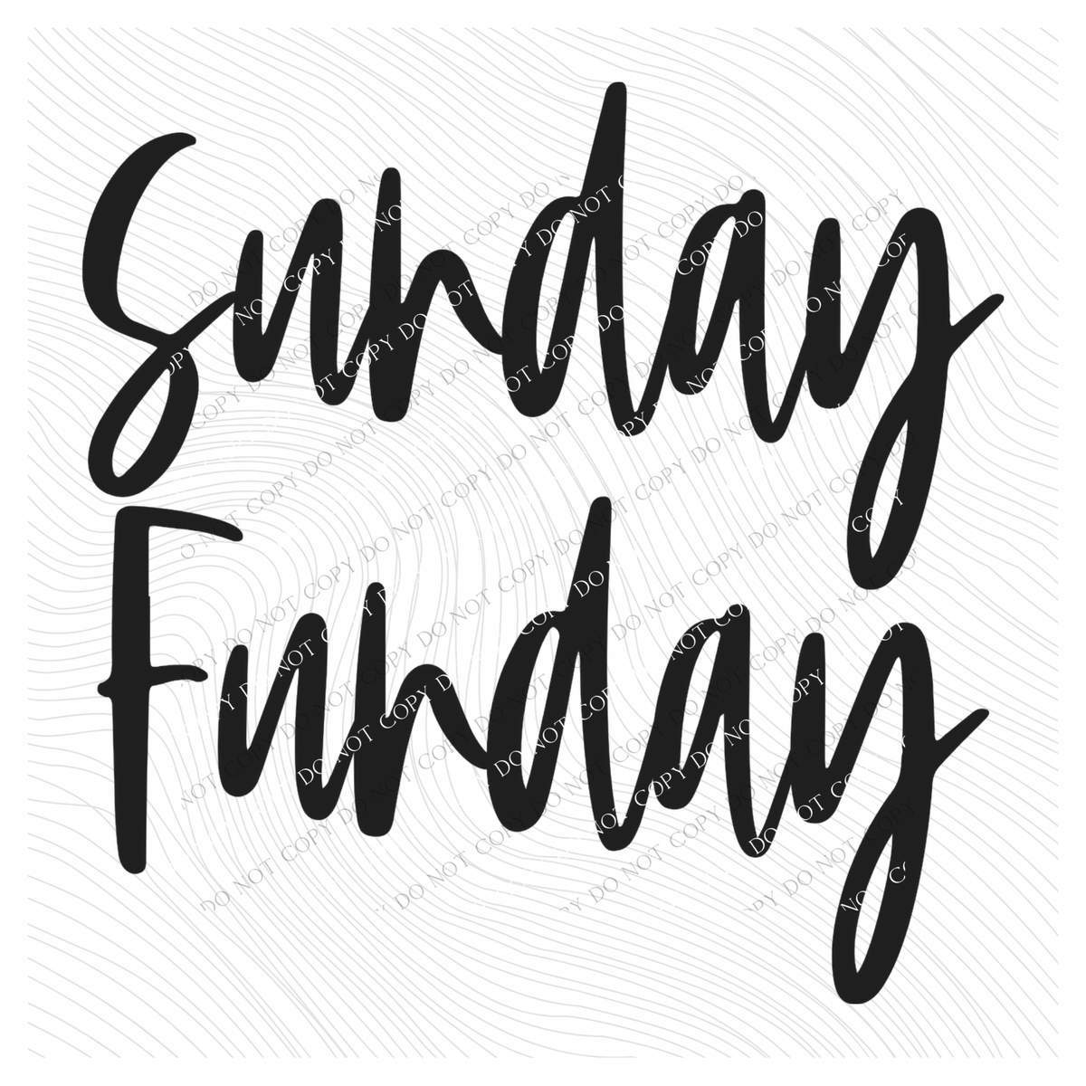 Sunday Funday Script in Black Digital Download, PNG