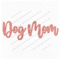 Dog Mom Tinsel Script Coral Digital Design, PNG