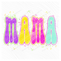 Mama Neon Chalky Splatter Digital Design, PNG