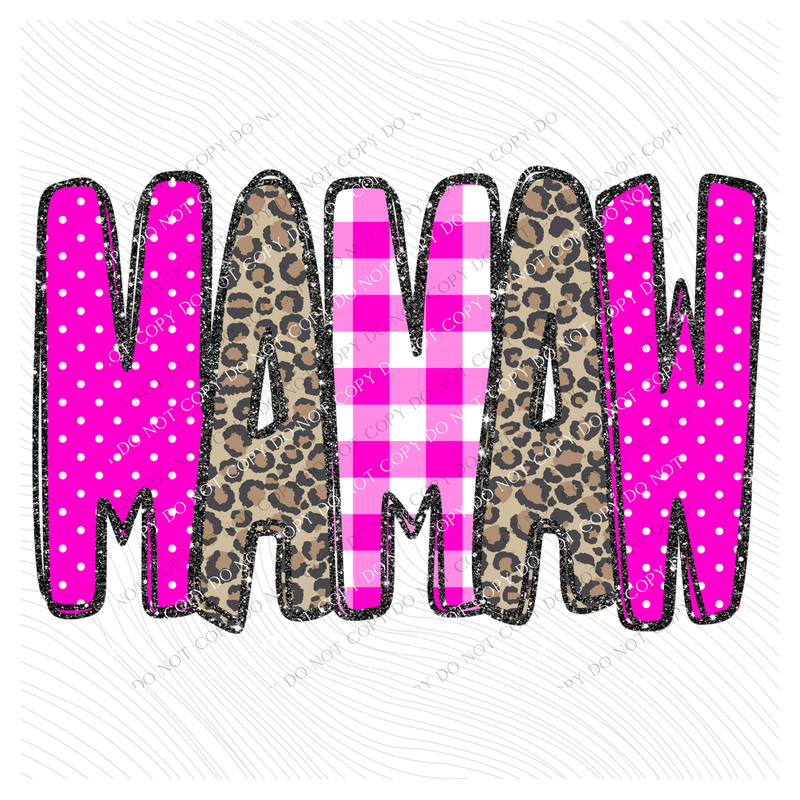 Mamaw Leopard Glitter, Gingham & Dot in Bright Pink Digital Design, PNG