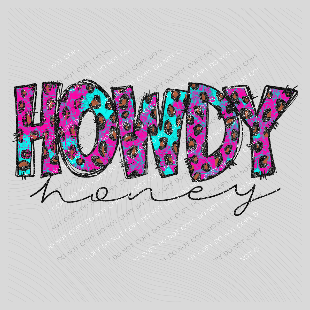 Howdy Honey Doodle Marbled Leopard Glitter in Turquoise & Pink Digital Design, PNG