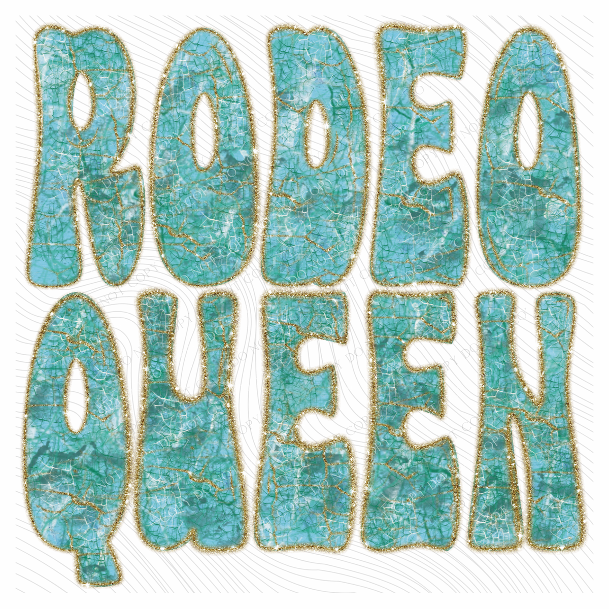 Rodeo Queen Turquoise & Glitter Digital Design, PNG